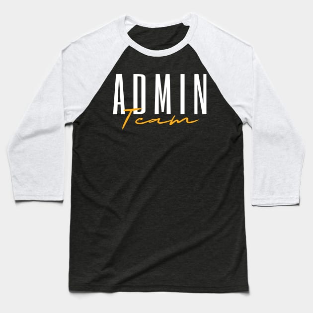 Admin Team Assistant Admin Squad Administrative Assistant Baseball T-Shirt by LEGO